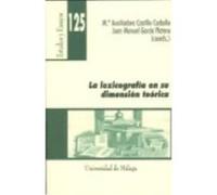 La Lexicografía En Su Dimensión Teórica - Servicio de Publicaciones y Divulgación Científica de la UMA Servicio De Publicaciones Y Divulgación Científica De La Uma (Auteur)