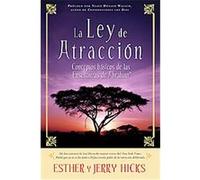 La Ley De Atraccion Esther Hicks, Jerry Hicks (Auteur)