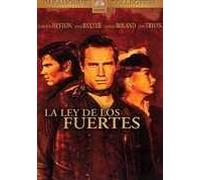 La Ley De Los Fuertes