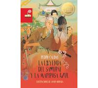 La leyenda del samurái y la mariposa azul