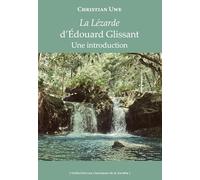 La Lézarde D'edouard Glissant - Une Introduction