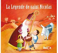 La lgende de Saint Nicolas