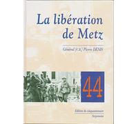 La Liberation De Metz