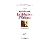 La Libération D'orléans - 8 Mai 1429