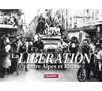 La Libération entre Alpes et Rhône