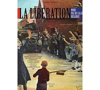 La Libération - Nord, Pas-De-Calais, Belgique