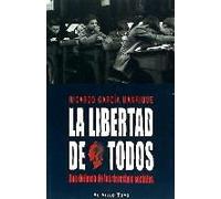 La Libertad De Todos : Una Defensa De Los Derechos Sociales