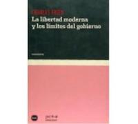 La Libertad Moderna Y Los Límites Del Gobierno
