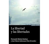 La libertad y las libertades