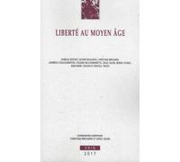La Liberté Au Moyen Age