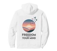 La liberté Commence dans Ton Esprit Sweat à Capuche