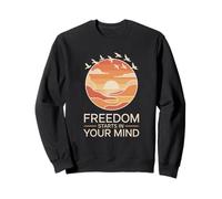 La liberté Commence dans Ton Esprit Sweatshirt