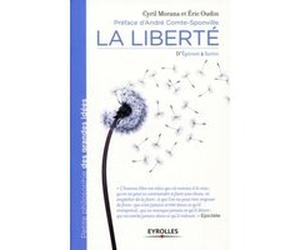 La liberté Cyril Morana (Auteur), Eric Oudin (Auteur)