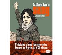 La liberté dans le sang Kudret Gunes (Auteur), Christophe Girard (Illustration)