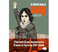 La liberté dans le sang - Kudret Gunes - Marabulles - broché - Bande dessinée