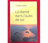 La liberté dans loubli de soi