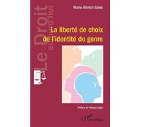La liberté de choix de l’identité de genre