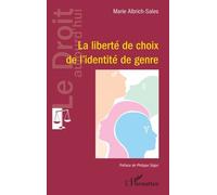 La liberté de choix de l’identité de genre