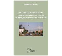 La Liberté De Circulation Et Le Développement Humain En Afrique De L'ouest Et Du Centre