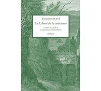 La Liberté de la conscience Râmeshvar JHÂ (Auteur), David Dubois (Traduction)