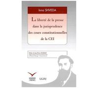 La Liberté De La Presse Dans La Jurisprudence Des Cours Constitutionnelles De La Cei