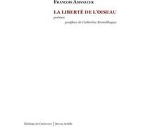 La liberté de l'oiseau