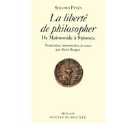 La liberté de philosopher De Maïmonide à Spinoza - Shlomo Pinès - Desclée De Brouwer - broché - Livre