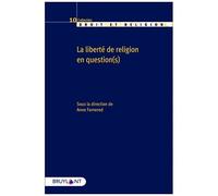 La Liberté De Religion En Question(S)