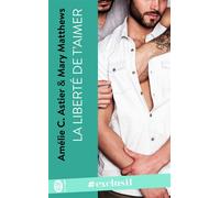 La liberté de t'aimer - Mary Matthews - J'ai Lu - Poche - Roman