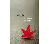 La Liberté De Vivre