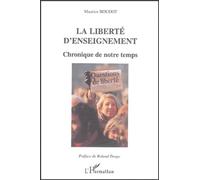 La Liberté D'enseignement - Chronique De Notre Temps