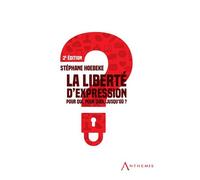 La liberté d'expression Pour qui, pour quoi, jusqu'où ? - Stéphane Hoebeke - Anthemis - broché - Essai