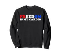 La liberté est Mon Cardio Sweatshirt