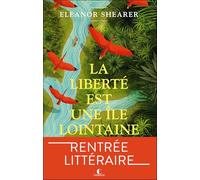 La liberté est une île lointaine