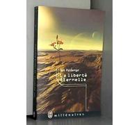 La Liberté éternelle