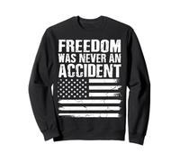 La liberté n'a jamais été Un Accident Sweatshirt