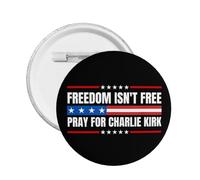 La liberté n'est pas gratuite Priez pour Charlie Kirk Pin's Vêtements Chapeau Chemise Pin's Rond Taille
