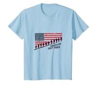 La liberté n'est Pas Libre : Hommage Patriotique aux héros américains T-Shirt, Enfant, Bleu Céleste, 2 Ans