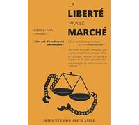 La liberté par le marché