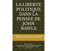 LA LIBERTE POLITIQUE DANS LA PENSEE DE JOHN RAWLS