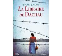 La libraire de Dachau - Shari J. Ryan - City - broché - Roman