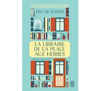 La libraire de la place aux Herbes: Dis-moi ce que tu lis, je te dirai qui tu es