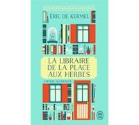La libraire de la place aux Herbes: Dis-moi ce que tu lis, je te dirai qui tu es