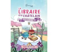 La Libraire et le Châtelain: à la poursuite des Templiers