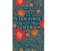 La Librairie de Téhéran - Marjan Kamali - Hauteville - Poche - Roman