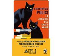 La librairie des chats noirs Piergiorgio Pulixi (Auteur)