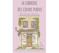 La Librairie des Coeurs Perdus