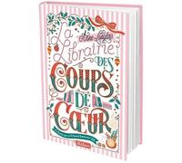 La Librairie Des Coups De Coeur