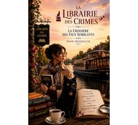 La Librairie des Crimes: La Croisière des Faux Semblants