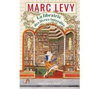 Marc Lévy – La librairie des livres interdits – broché – Éditions Robert Laffont